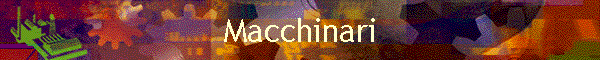 Macchinari